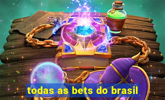 todas as bets do brasil